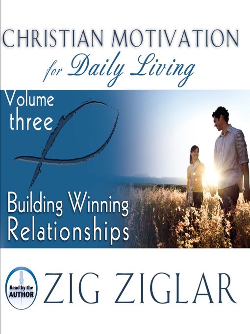 Title details for Building Winning Relationships by Zig Ziglar - Wait list